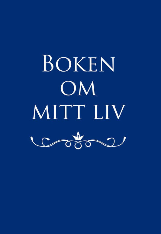 Billmark, Mats | Billmark, Susan | Boken om mitt liv