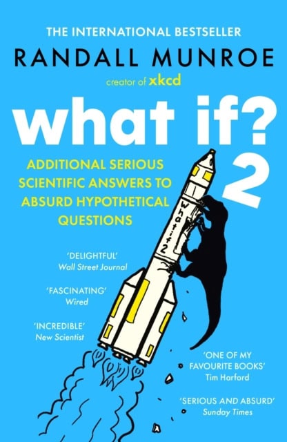 Munroe, Randall | What If?2