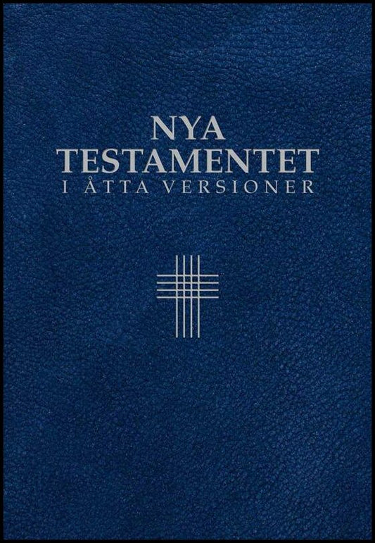 Nya testamentet i åtta versioner