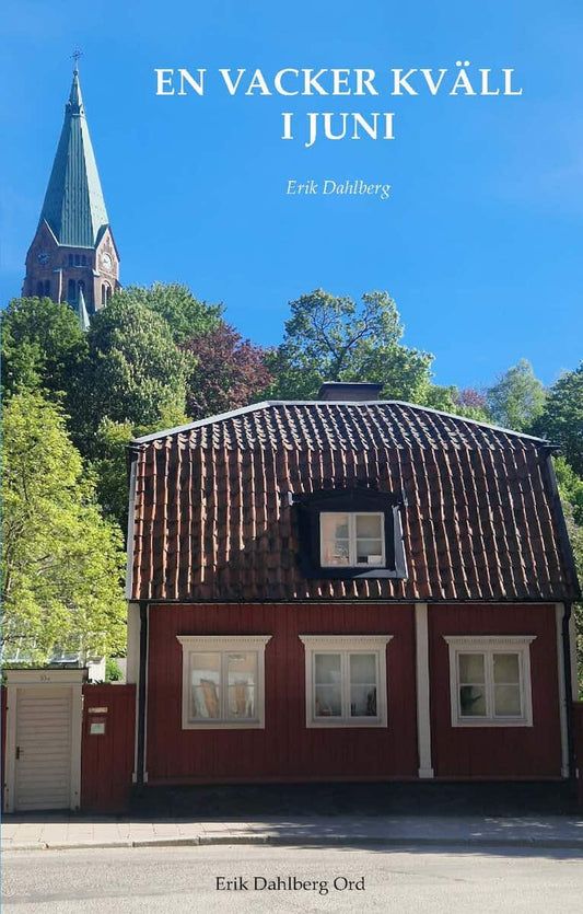 Dahlberg, Erik | En vacker kväll i juni