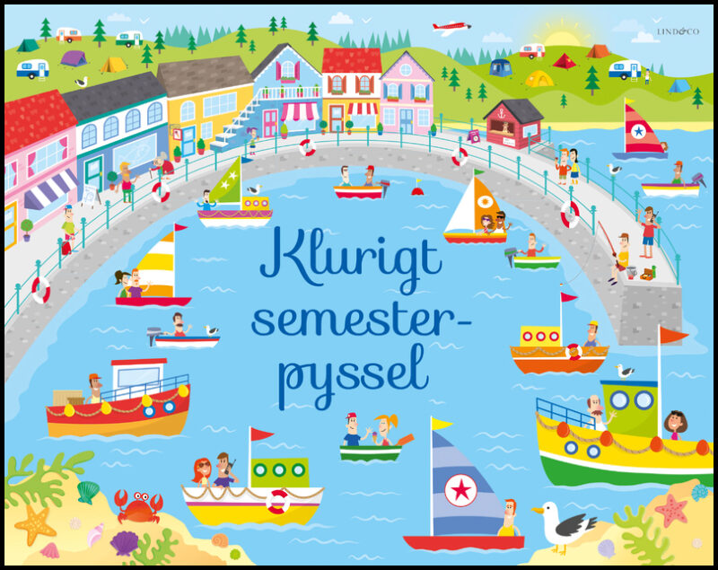 Smith, Sam | Robson, Kirsteen | Klurigt semesterpyssel