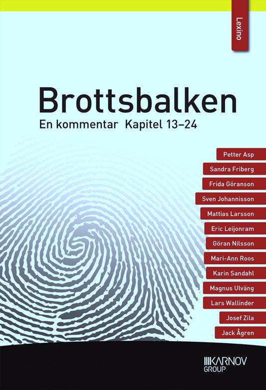 Brottsbalken : En kommentar. Kapitel 13–24 (del 2)