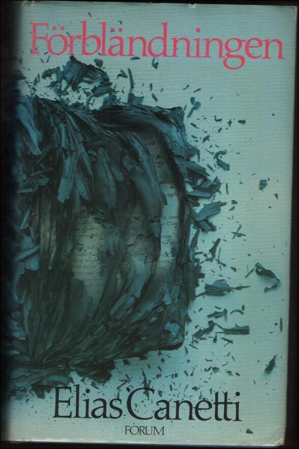 Canetti, Elias | Förbländningen