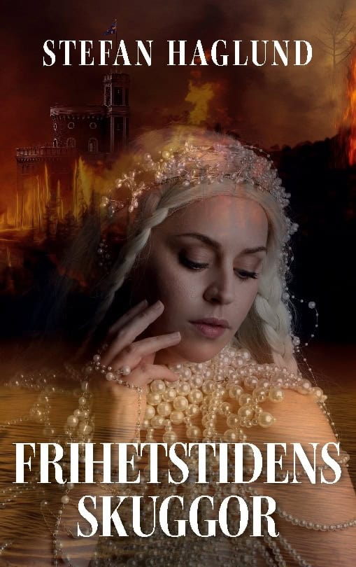 Haglund, Stefan | Frihetstidens skuggor