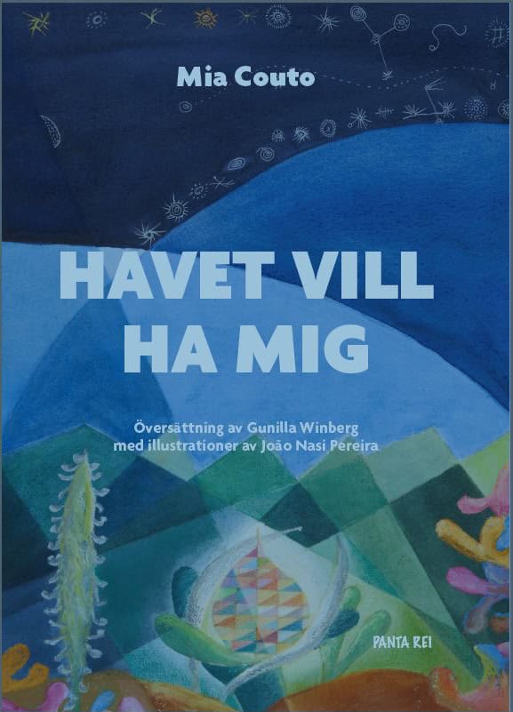 Couto, Mia | Havet vill ha mig