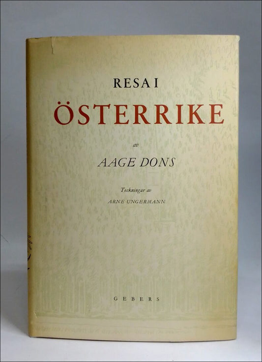 Dons, Aage | Resa i Österrike : Med teckningar