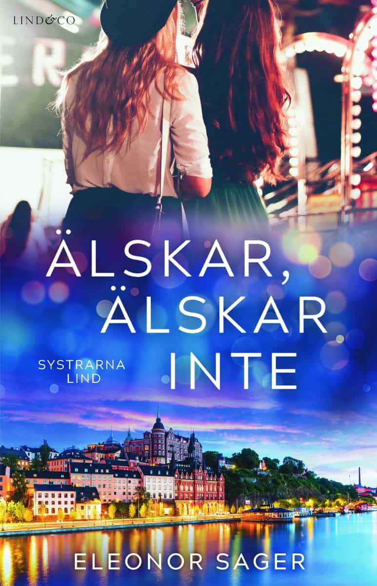 Sager, Eleonor | Älskar, älskar inte