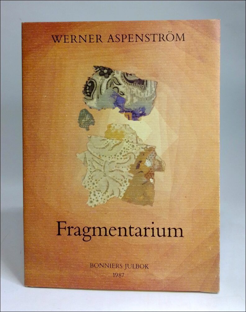 Aspenström, Werner | Fragmentarium