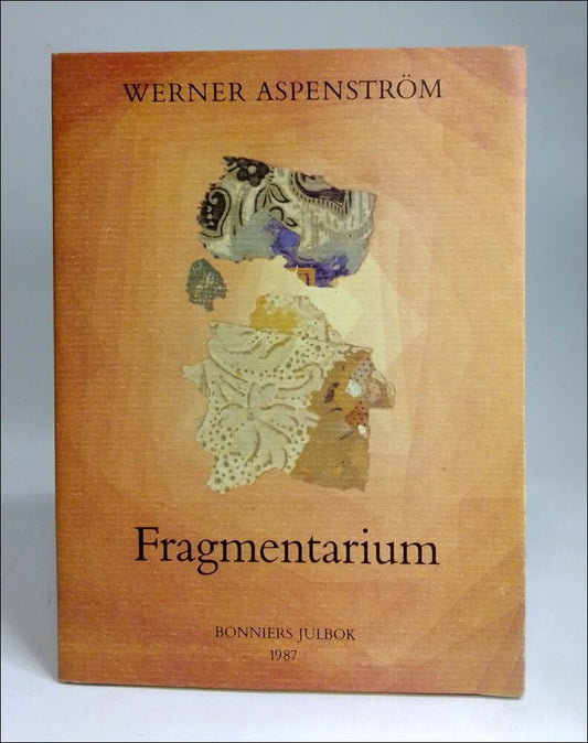 Aspenström, Werner | Fragmentarium