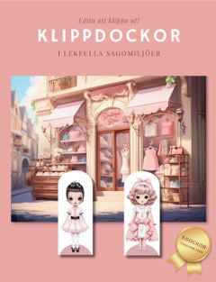 Howard, Kathrine S. | Klippdockor i lekfulla sagomiljöer : Lätta att klippa ut