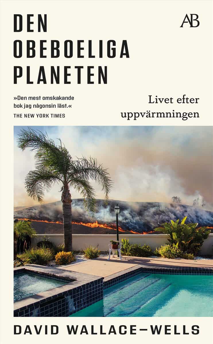 Wallace-Wells, David | Den obeboeliga planeten