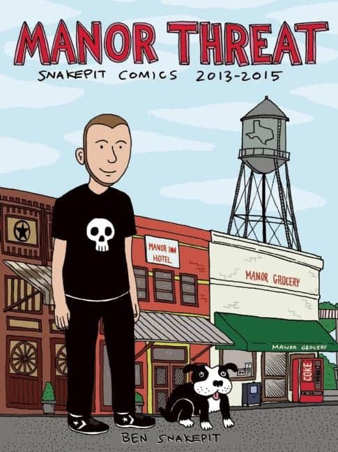 Snakepit, Ben | Manor threat : Snakepit comics 2013-2015