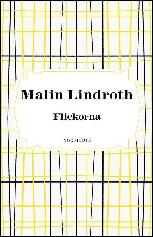 Lindroth, Malin | Flickorna