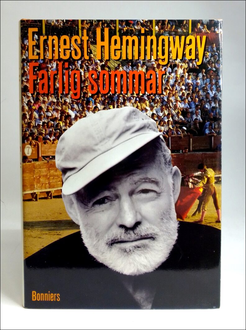 Hemingway, Ernest | Farlig sommar