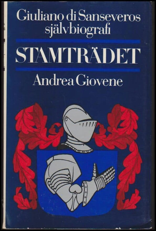 Giovene, Andrea | Stamträdet : Giuliano di Sanseveros självbiografi