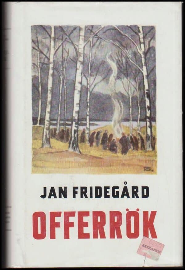 Fridegård, Jan | Offerrök