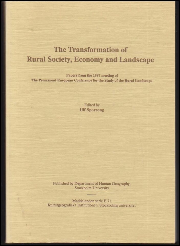 Sporrong, Ulf (red.) | The Transformation of Rural Society, Economy and Landscape