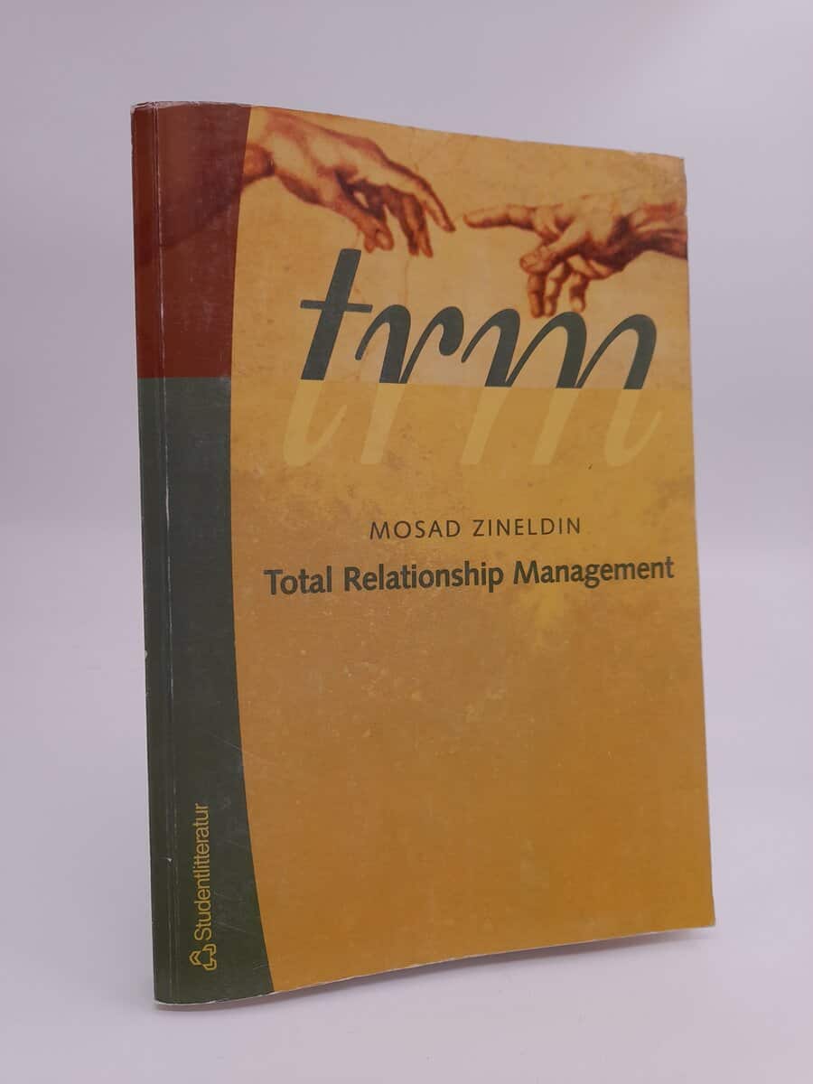 Zineldin, Mosad | TRM : Total relationship management
