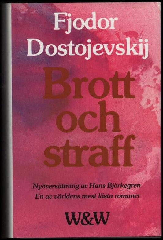 Dostojevskij, Fjodor | Brott och straff