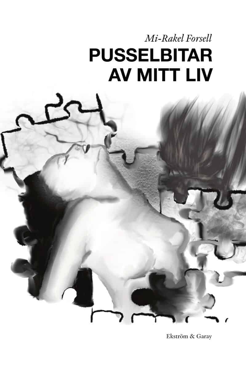 Forsell, Mi-Rakel | Pusselbitar av mitt liv