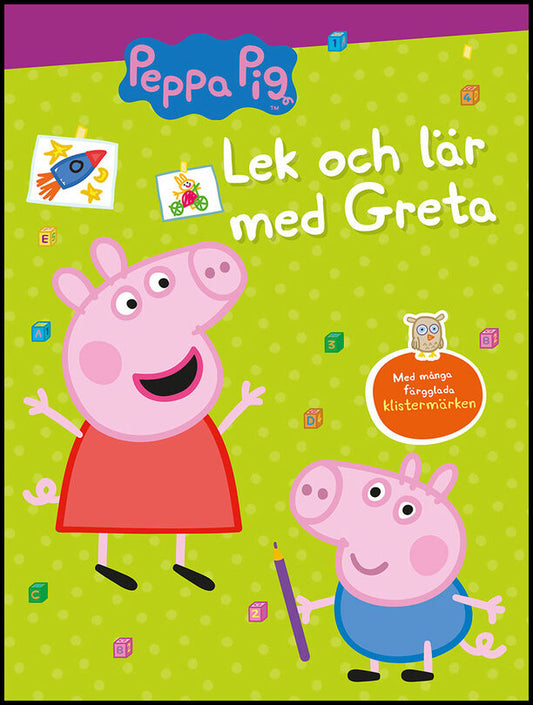 Astley, Neville | Baker, Mark | Lek och lär med Greta : Lek och lär med Greta