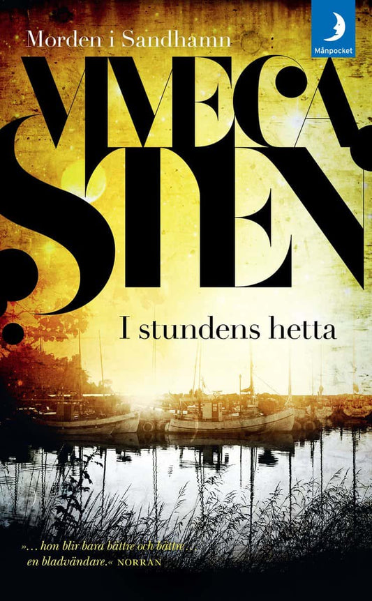 Sten, Viveca | I stundens hetta