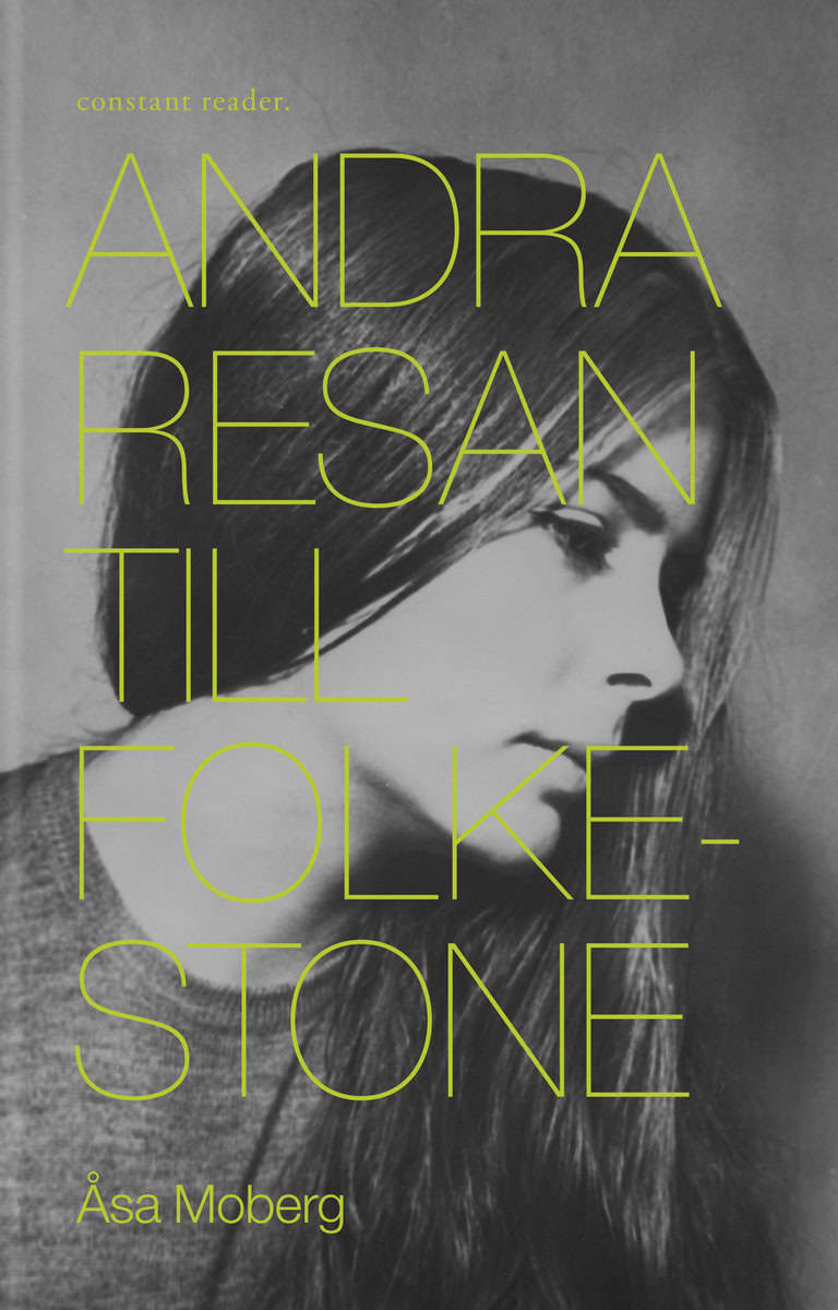 Moberg, Åsa | Andra resan till Folkestone