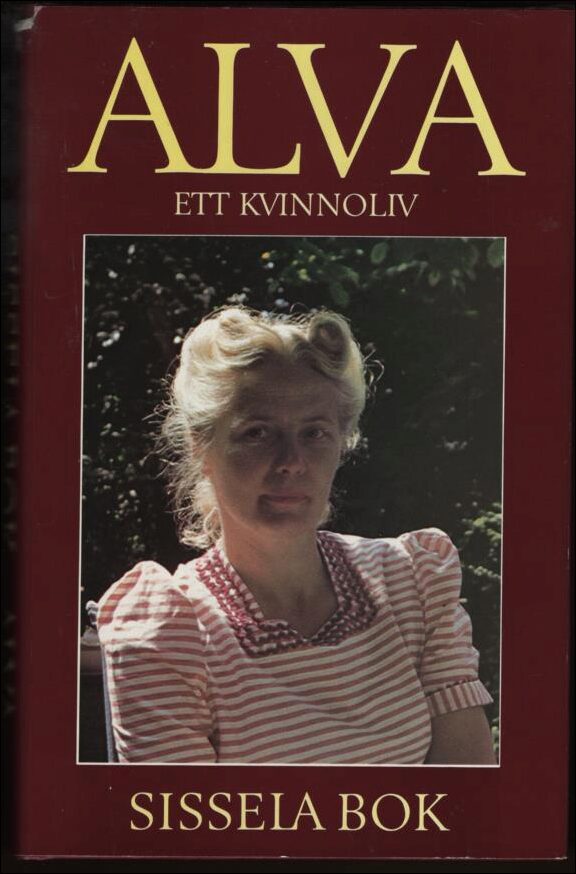 Bok, Sissela | Alva : Ett kvinnoliv