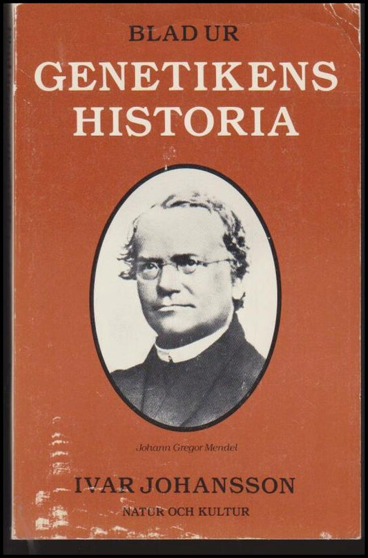 Johansson, Ivar | Blad ur genetikens historia