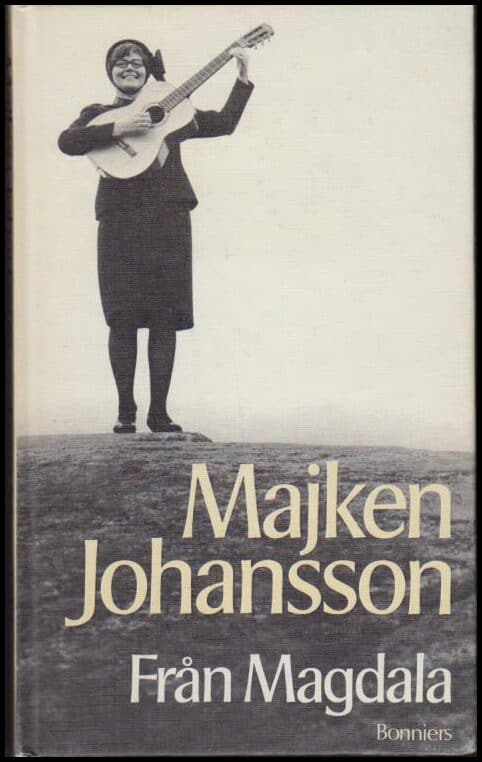 Johansson, Majken | Från Magdala : Fragment ur en självbiografi