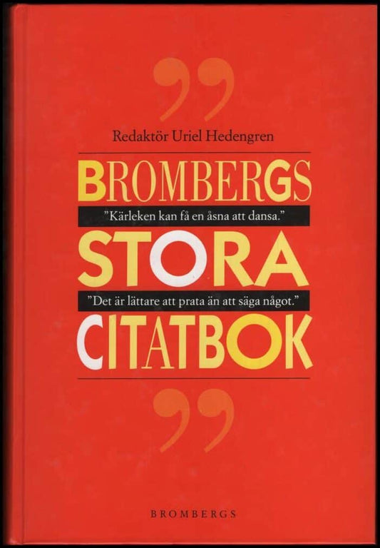 Hedengren, Uriel (red.) | Brombergs stora citatbok