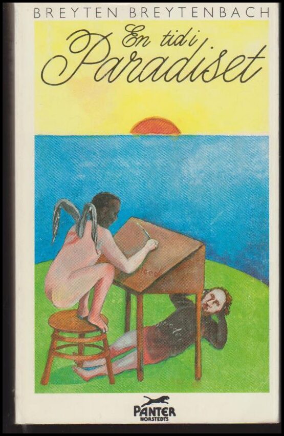 Breytenbach, Breyten | En tid i paradiset