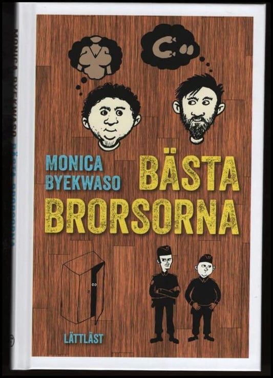 Byekwaso, Monica | Bästa brorsorna