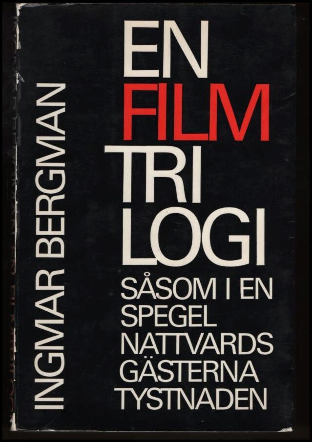 Bergman, Ingmar | En filmtrilogi
