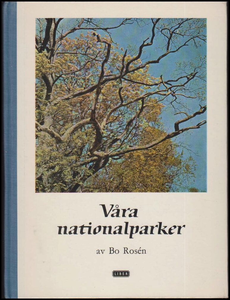 Rosén, Bo | Våra nationalparker