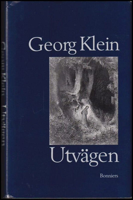 Klein, Georg | Utvägen