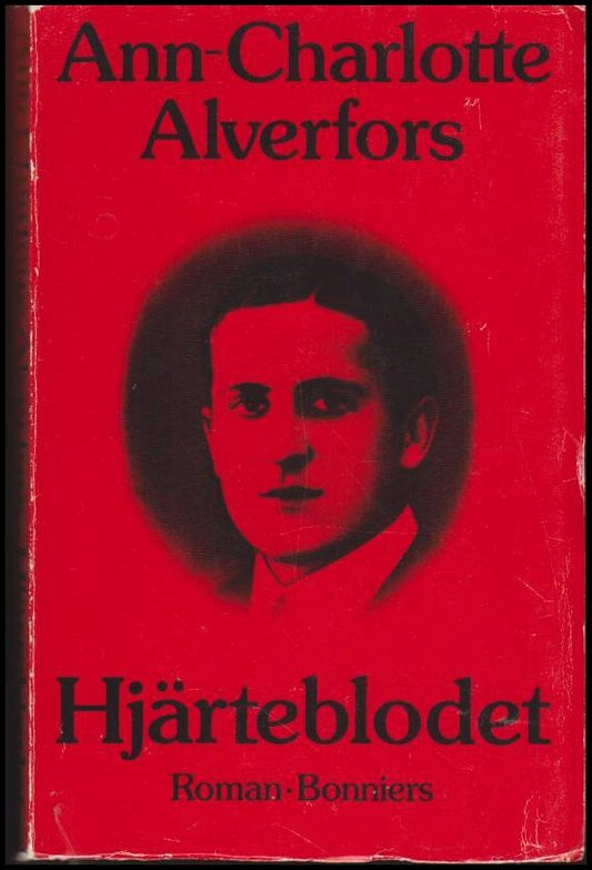 Alverfors, Ann-Charlotte | Hjärteblodet : Roman