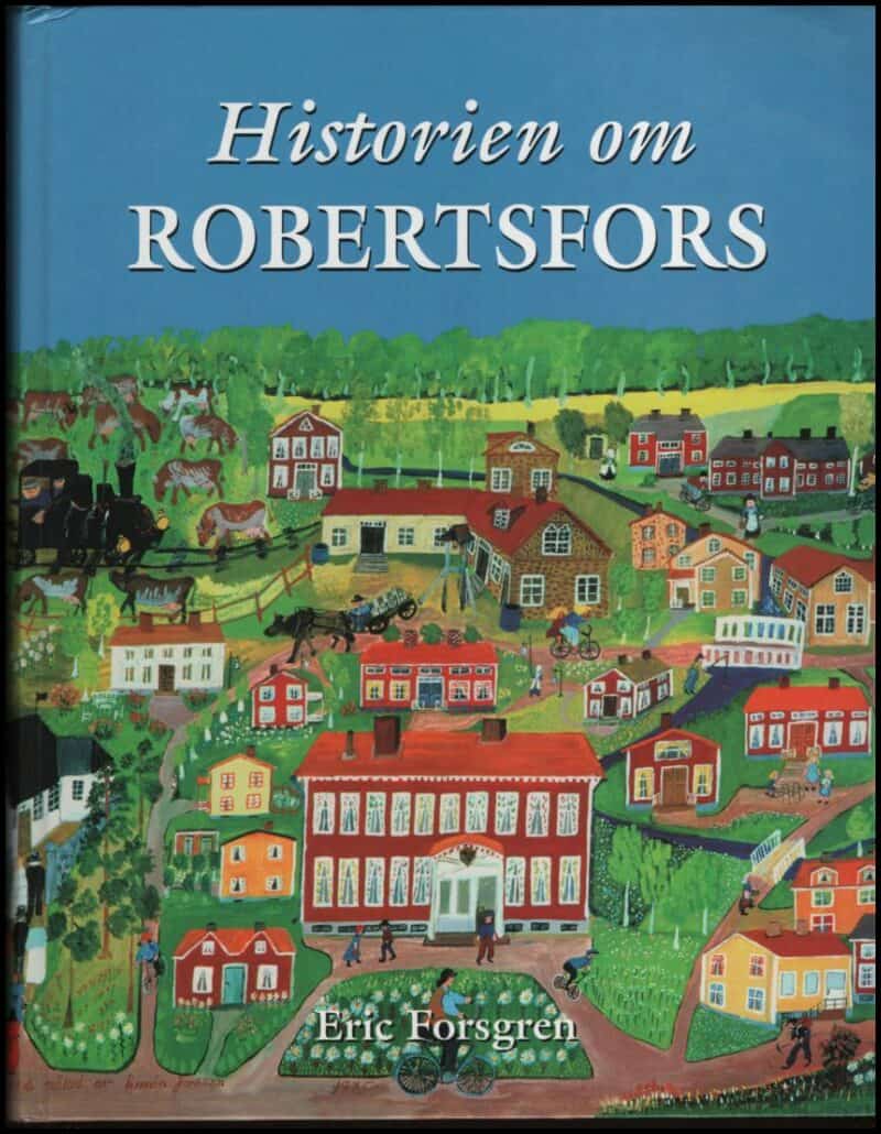 Forsgren, Eric | Historien om Robertsfors