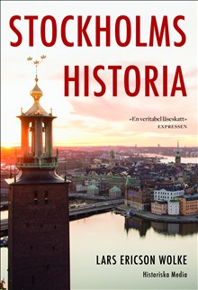 Ericson Wolke, Lars | Stockholms historia