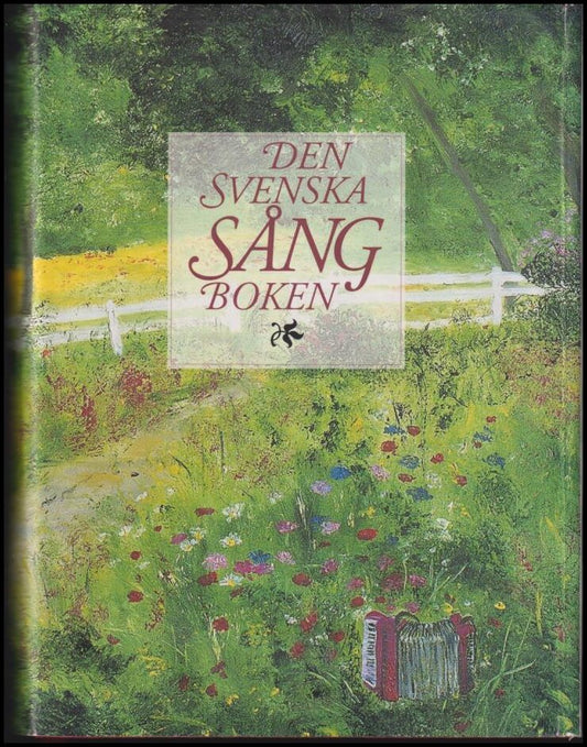 Stenström, Johan (urv.) | Palm, Anders (urv.) | Den svenska sångboken