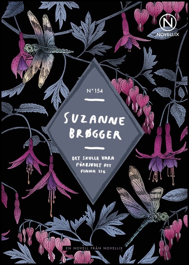 Brøgger, Suzanne | Det skulle vara förbjudet att finna sig