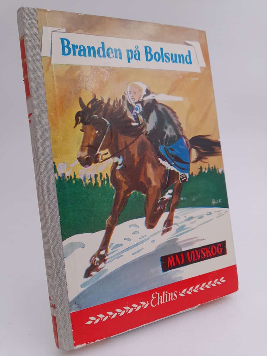 Ulvskog, Maj | Branden på Bolsund