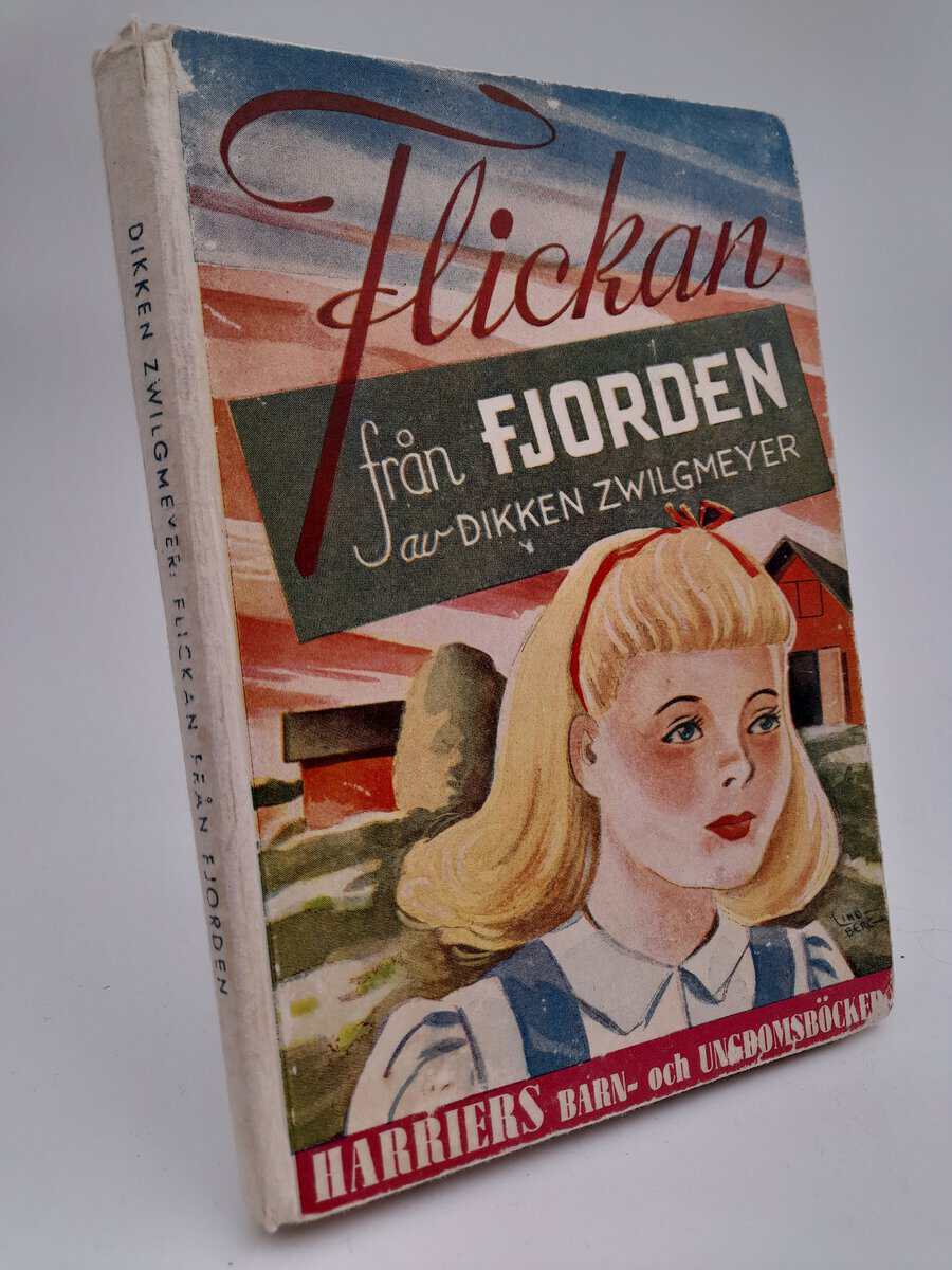 Zwilgmeyer, Dikken | Flickan från fjorden : Berättelse för flickor