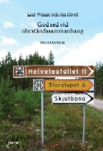 Wenne, Lars | Flood, Jan | God sed vid obeståndssammanhang : En handbok