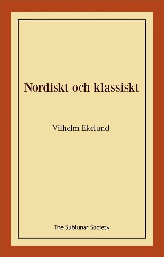 Ekelund, Vilhelm | Nordiskt och klassiskt