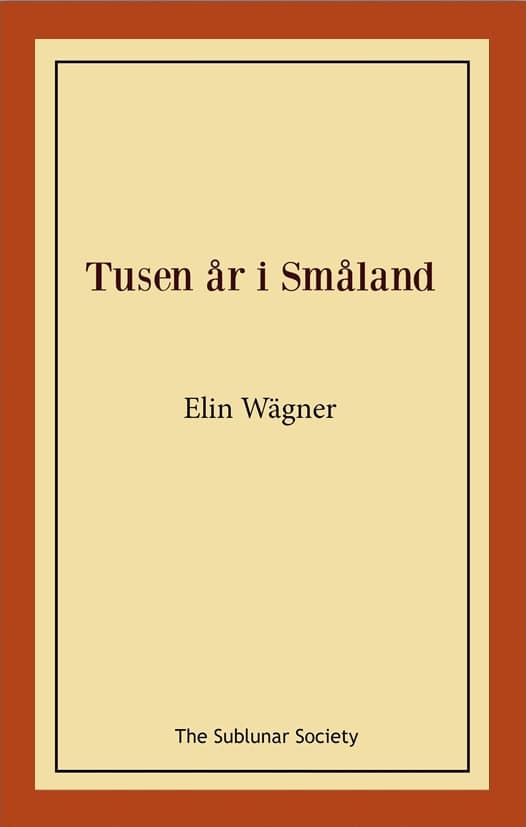 Wägner, Elin | Tusen år i Småland