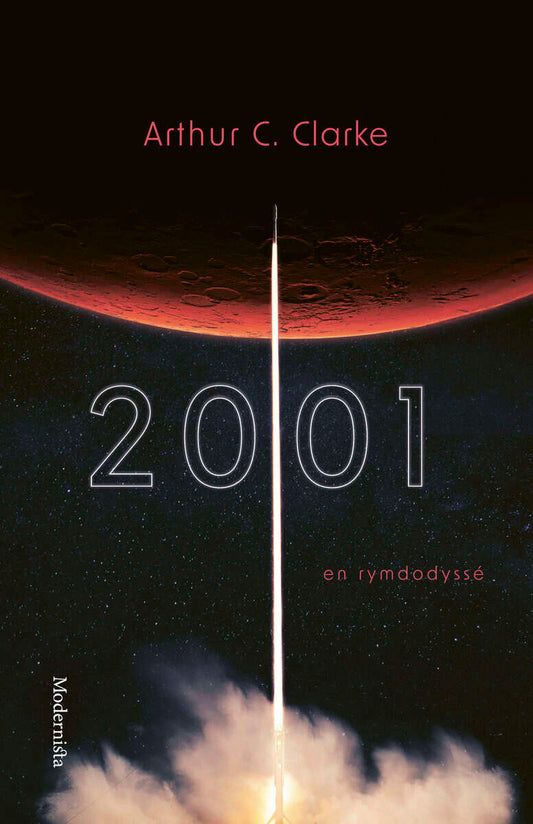 Clarke, Arthur C. | 2001 : En rymdodyssé