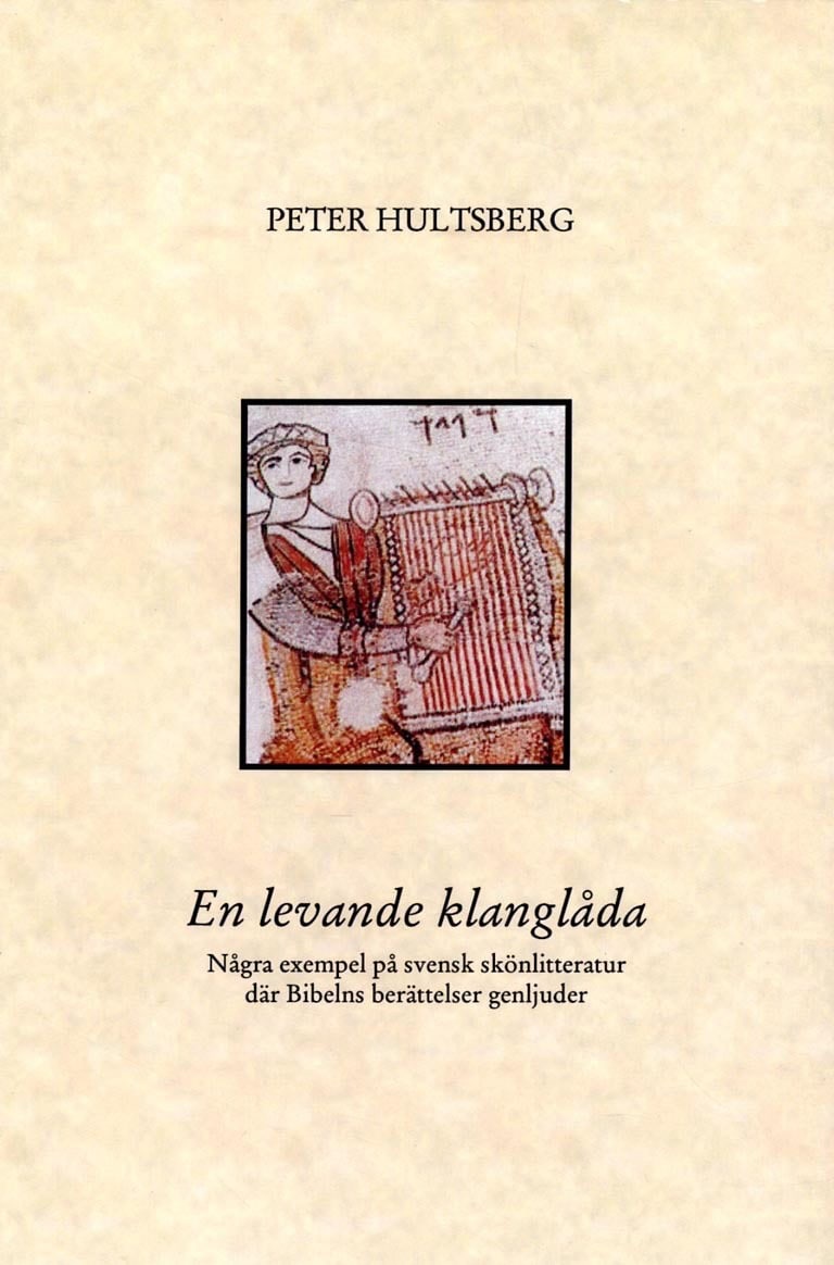 Hultsberg, Peter | En levande klanglåda