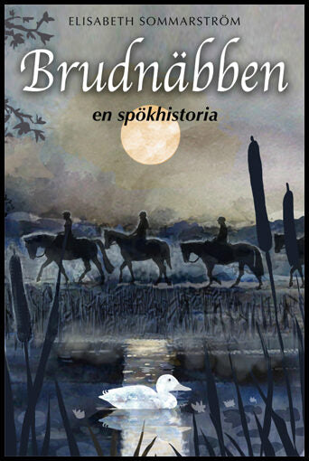 Sommarström, Elisabeth | Brudnäbben