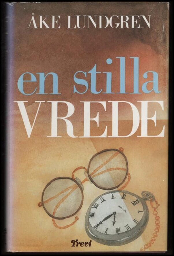 Lundgren, Åke | En stilla vrede